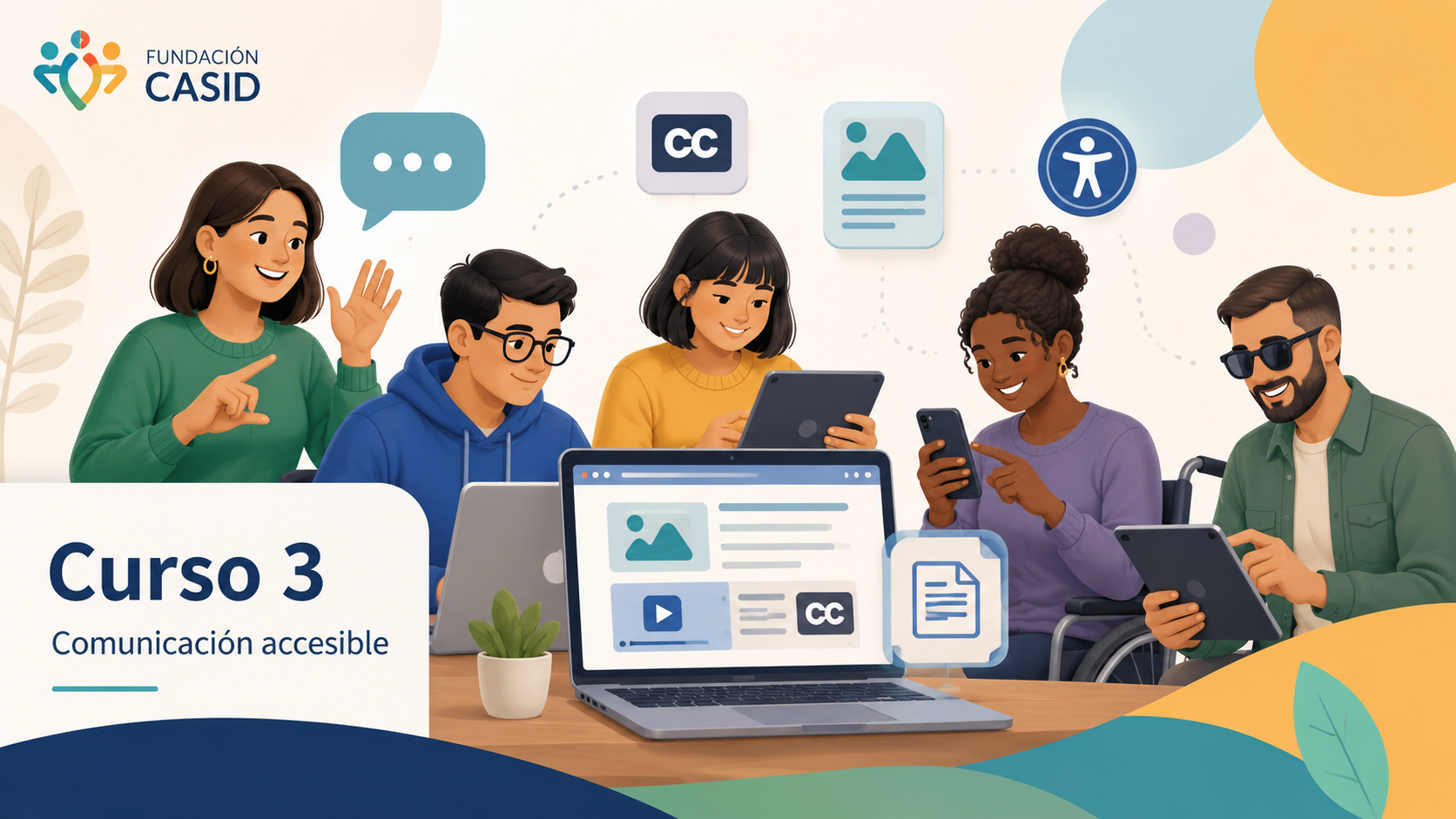 Comunicación accesible, contenidos inclusivos y participación digital